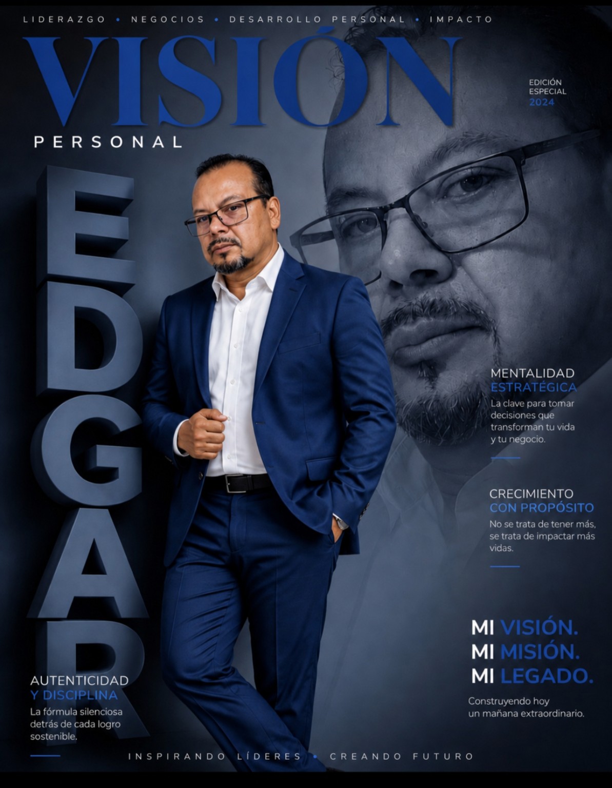 Edgar Espinoza Alarcón — visión personal, liderazgo y crecimiento con propósito
